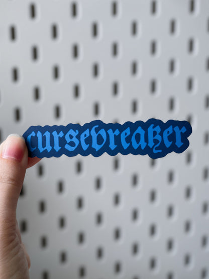 Cursebreaker Sticker