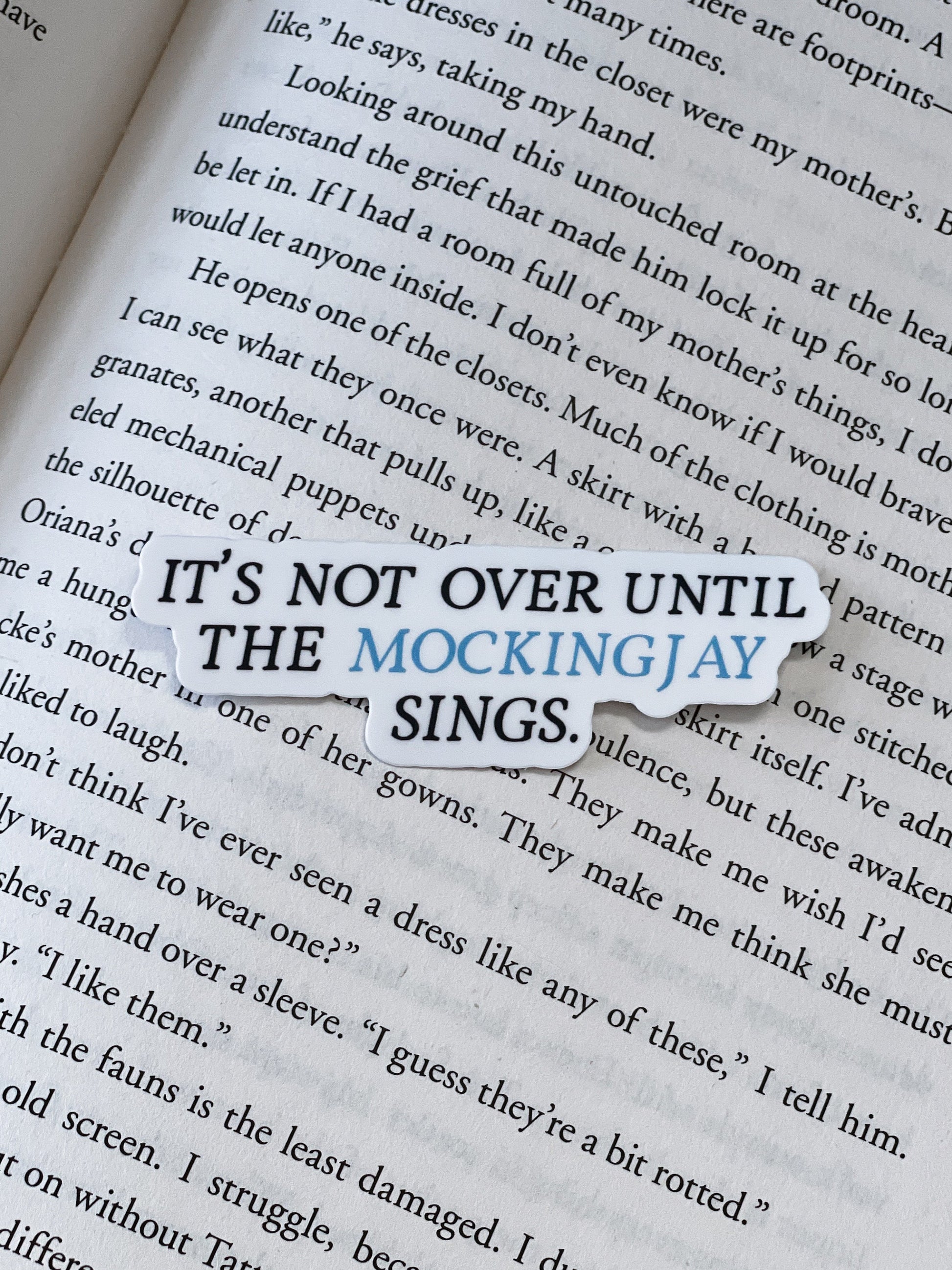 Until The Mockingjay Sings Sticker