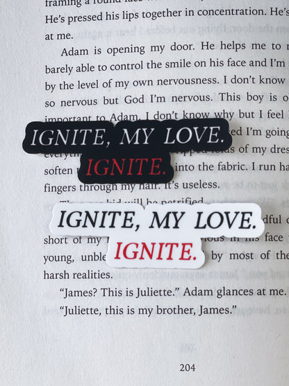 Ignite My Love Sticker