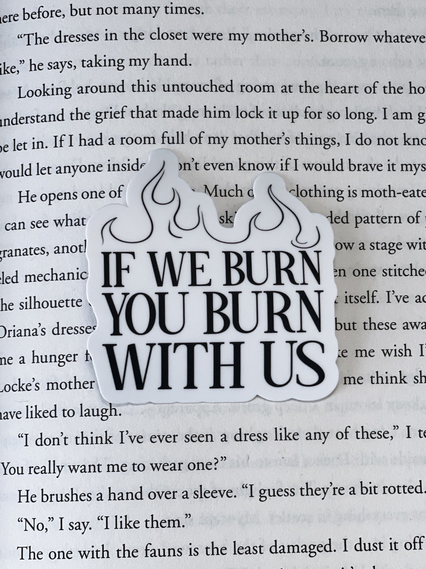 If We Burn You Burn With Us