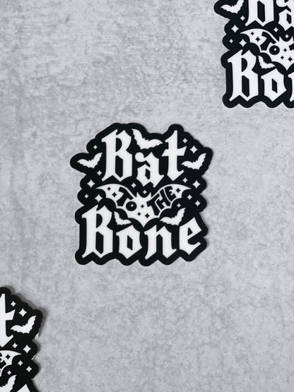 Bat To The Bone Sticker