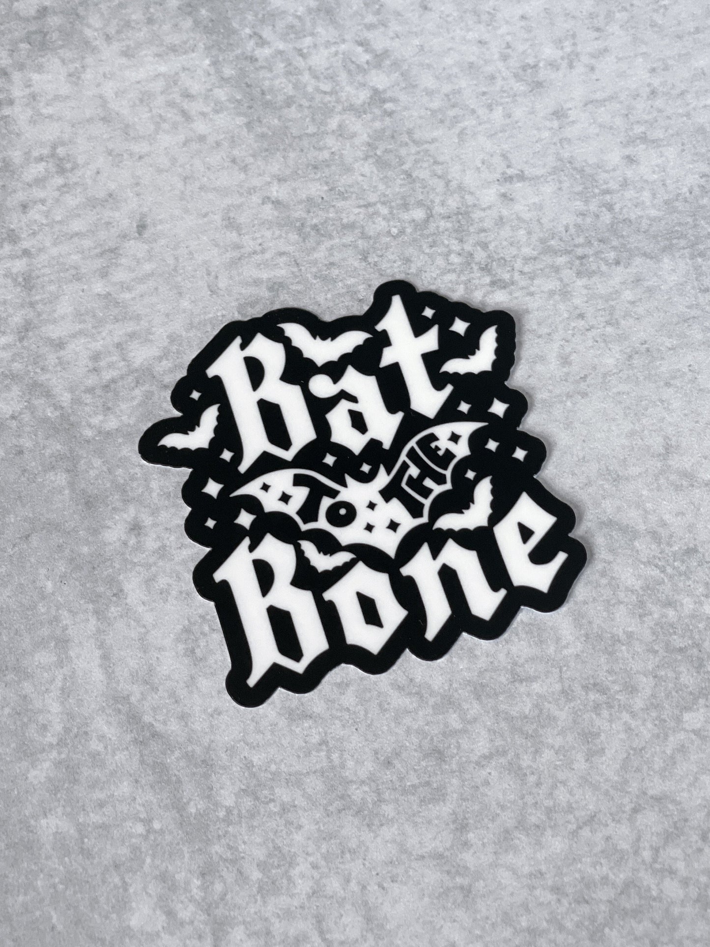 Bat To The Bone Sticker