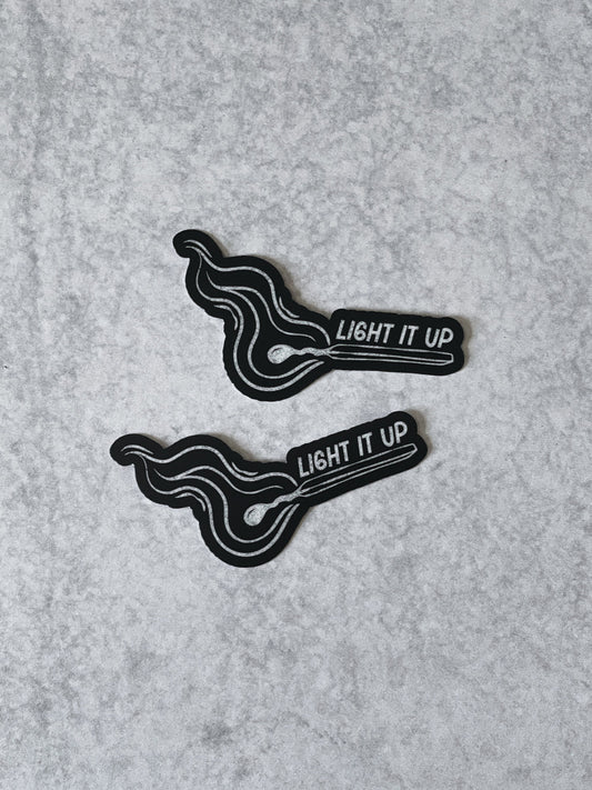 Light It Up Sticker